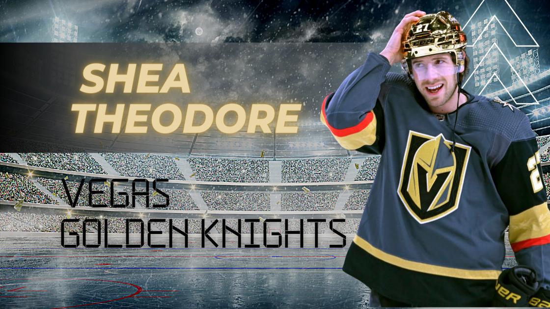 Shea Theodore's net worth, contract, Instagram, salary, house, cars, age, stats, photos