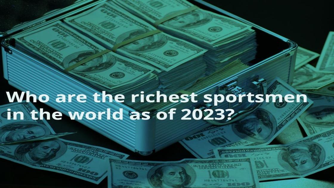 Richest sportsmen in the world: A new ranked list of the wealthiest athletes right now, and their net worth