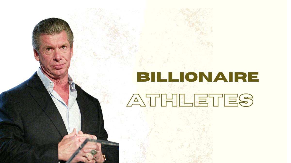 8 billionaire athletes in 2023 richest athletes in the world