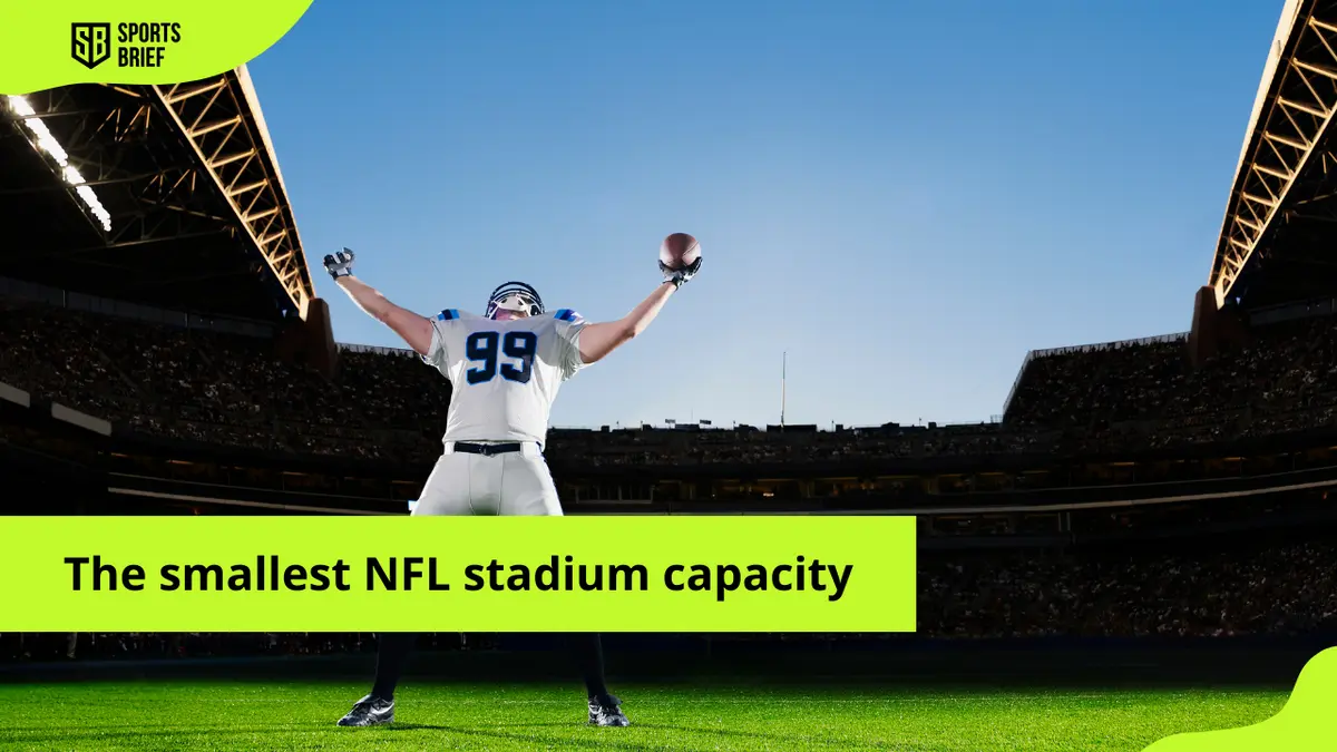 NFL Stadium Capacity: Which Teams Have the Biggest and Smallest Stadiums?