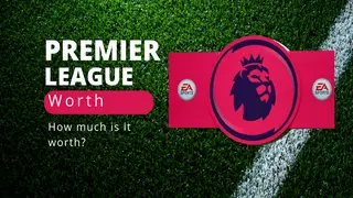 How much is the Premier League worth? Find out the EPL’s net worth here