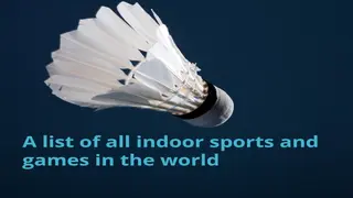 Indoor sports: A list of the best indoor sports and games in the world