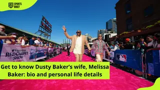 Get to know Dusty Baker’s wife, Melissa Baker: Bio and personal life details