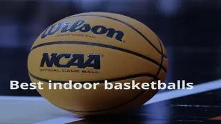Ranked! Top 10 best indoor basketballs to hoop with right now