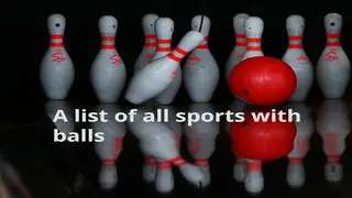 A list of all sports with balls: Find out how many there are