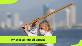 What is aikido? Origin, history and rules of the sport