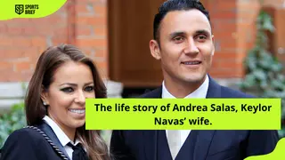 The life story of Andrea Salas, Keylor Navas’ wife: Biography and all the facts