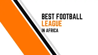 Which is the best football league in Africa and why is it the best?