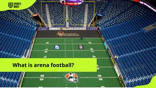 What is arena football? Is it different from the normal football we know?