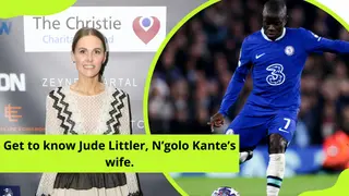 Get to know Jude Littler, N’golo Kante’s wife: Bio and all the details