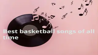 15 best basketball songs of all time: Find out which tops the list