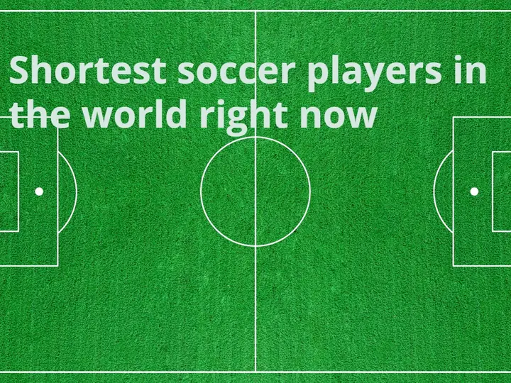 A list of the shortest soccer players
